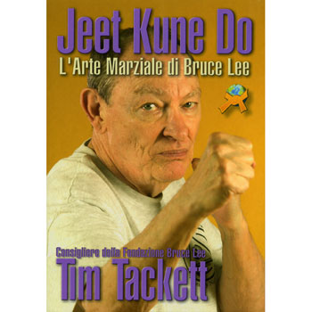 Tim Tackett's book: JKD: The Martial Art of Bruce Lee