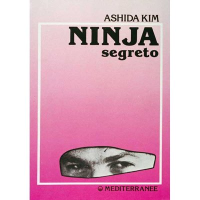 Kim Ashida Book: Secret Ninja
